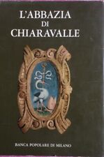 L'ABBAZIA DI CHIARAVALLE by