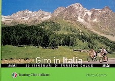 Giro in Italia 50 Itinerari di