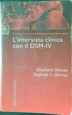 L'INTERVISTA CLINICA CON IL