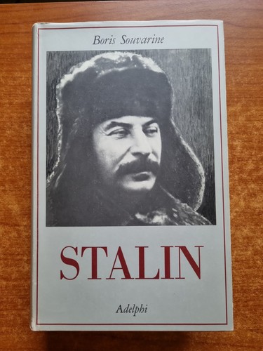 Souvarine stalin adelphi - souvarine,