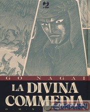 9788832758153 Go Nagai La Divina Commedia. Omnibus. Con litografia Edizioni BD