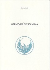 GERMOGLI DELL'ANIMA - COSETTA NICOLI - 2012 POESIE