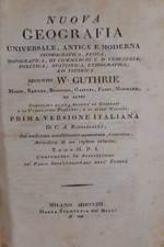 Nuova Geografia universale, antica e moderna. Cosmografia, fisica, topografic...