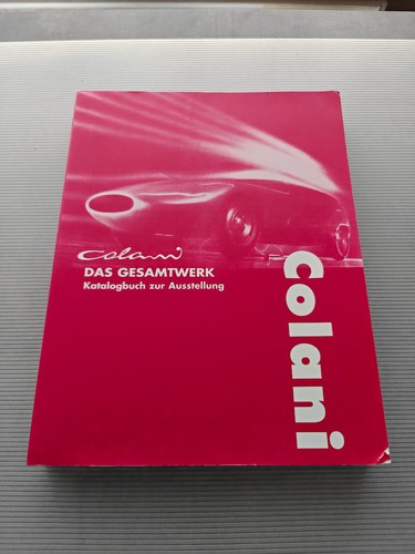 Colani das gesamtwerk von - -,