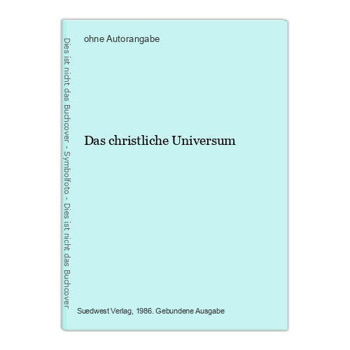 Das christliche universum - christliche,
