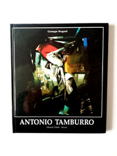 Antonio Tamburro  opere recenti   mostra a  Verona  Galleria Piazza  Erbe 1991