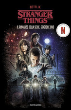 Stranger Things. Il Romanzo