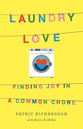 Laundry love finding joy a - joy,