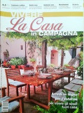 VIVERE IN CAMPAGNA - LA CASA -