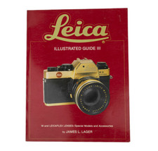 Leica Illustrated Guide III M and Leicaflex lenses body book libro fotografico