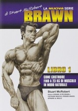 BRAWN - di Stuart McRobert - Nuova serie - volume 1