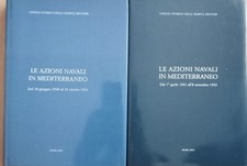 Le azioni navali in Mediterraneo, AA.VV., 2 voll., USMM, COME NUOVI