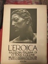 1939 MILANO L'EROICA ETTORE COZZANI Opere di Franco ASCO Anno XXVIII 253-254 Giu