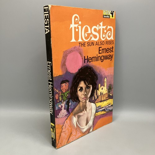 Ernest hemingway fiesta - ernest, pan