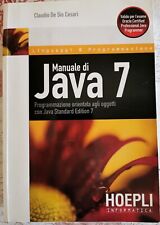 Libro Usato "Manuale di Java 7" di Claudio De Sio Cesari