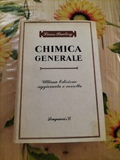 Chimica Generale - Linus Pauling - Ed. Longanesi 1960