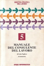 Cas - Manuale del consulente del Lavoro  - Carlo Pagliero - Ipsoa 1991