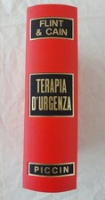 Flint & Cain - TERAPIA D'URGENZA - Piccin Editore 1973 [medicina]