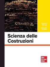 Scienza delle costruzioni  - Morassi Antonino, Kawano Alexandre - McGraw-Hill