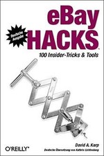 eBay Hacks. 100 Insider-Tricks  Tools von David A.... | Buch | Zustand sehr gut