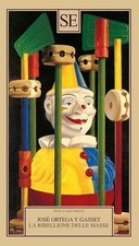 La ribellione delle masse -