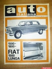 AUTO ITALIANA - ANNO 44 - N. 22 (30 Maggio 1963) FIAT 1500 L LUNGA - RIVISTA