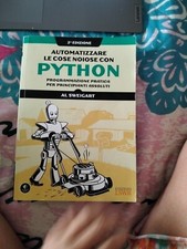 libro, programmazione, python, automatizzazione di cose noiose, 634 pagine
