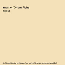 Insanity: [Collana Flying Book], Sami, Giulia