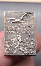 CLUB ALPINO ITALIA SEZIONE DI BERGAMO 1914 FESTA DEGLI ALBERI WW1 SPILLA