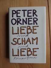 Liebe und Scham und Liebe 