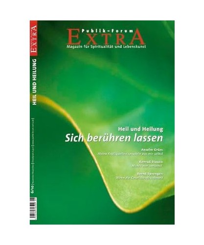 Heil und heilung sich - -,