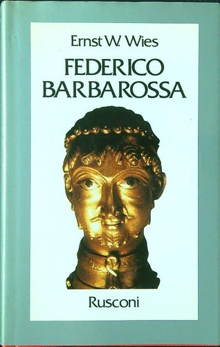 Federico barbarossa wies ernst - wies,