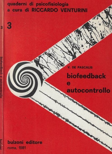 Biofeedback autocontrollo - biofeedback,