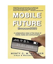 Mobile Future @mocom2020: A