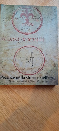 Pezzaze nella storia - pezzaze, e