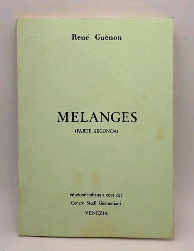 Rene guenon melanges - guenon,