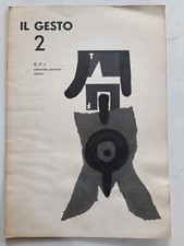 Il Gesto 2 Sergio D'Angelo /Enrico Baj A Cura Del Movimento D'arte Nucleare