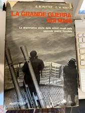 POTTER, NIMITZ - LA GRANDE GUERRA. MARTELLO - 1965