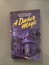 A Darker Magic by Michael
