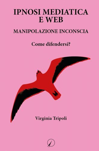 Libro ipnosi mediatica web - ipnosi,