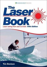 The Laser Book: Laser Sailing