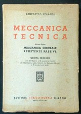 MECCANICA TECNICA VOLUME PRIMO FERAUDI BENEDETTO HOEPLI 1946  BROSSURA