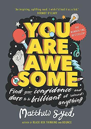 You are awesome - you,