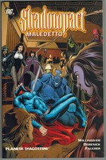 Shadowpact TP 2 Maledetto Planeta De Agostini 2008 VF