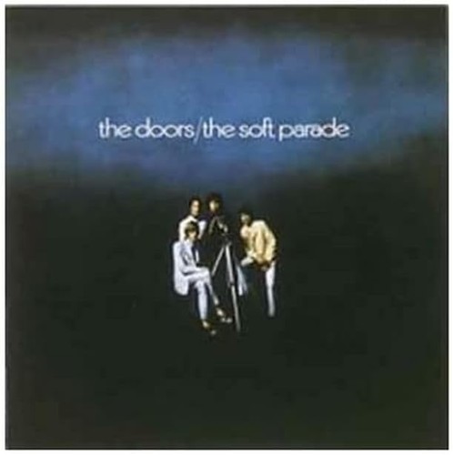 The doors soft parade - -,