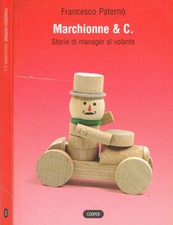 Marchionne & C.. Storie di