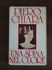 UNA SPINA NEL CUORE PIERO
