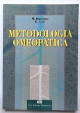 Bignamini / Felisi - Metodologia Omeopatica - Ambrosiana - 1999