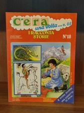 C'era Una Volta... N 44 - I Racconta Storie