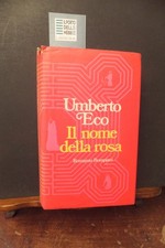 IL NOME DELLA ROSA UMBERTO ECO BOMPIANI 1980 PRIMA EDIZIONE
